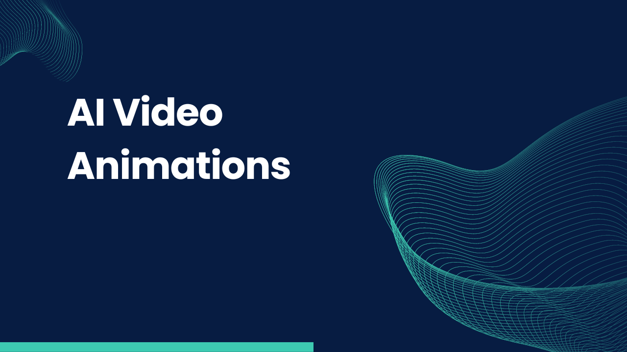 AI Video Animations