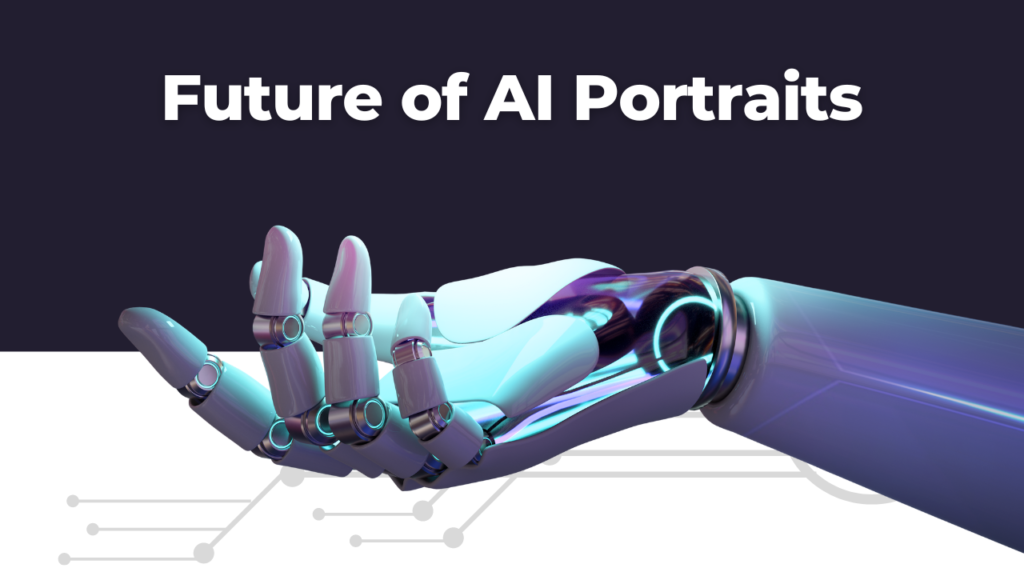 Future of AI Portraits