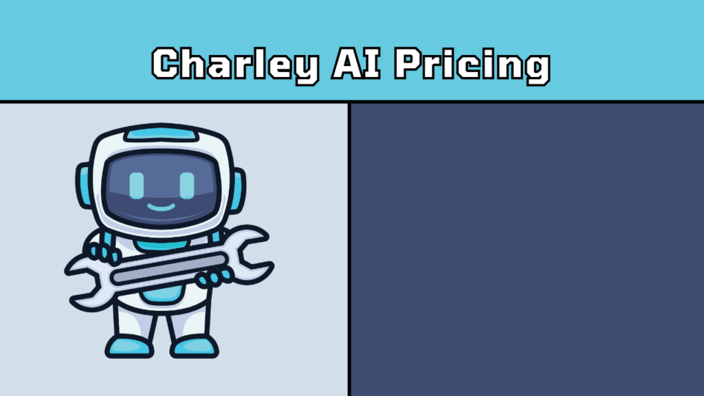 Charley AI Pricing
