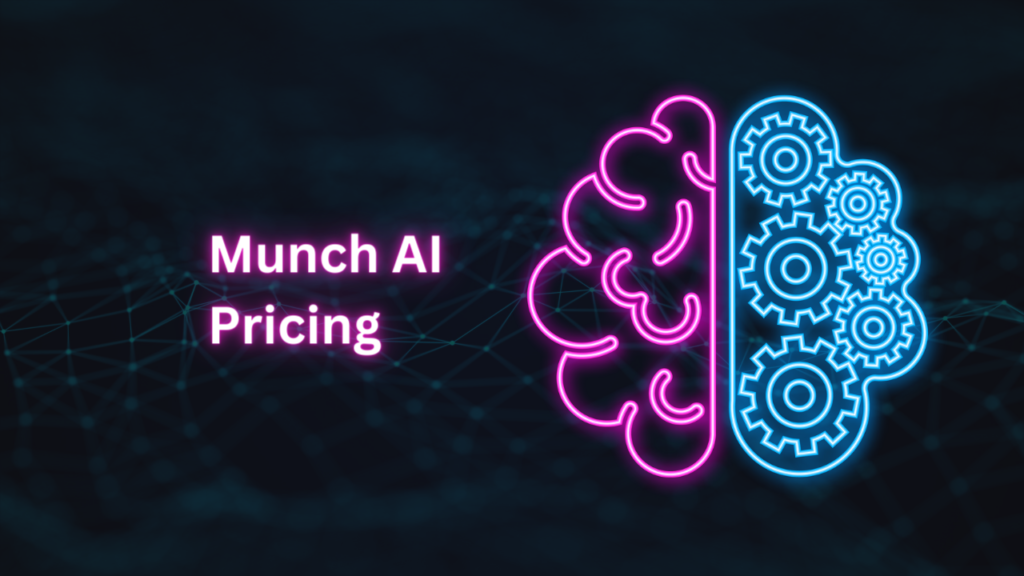 Munch AI Pricing