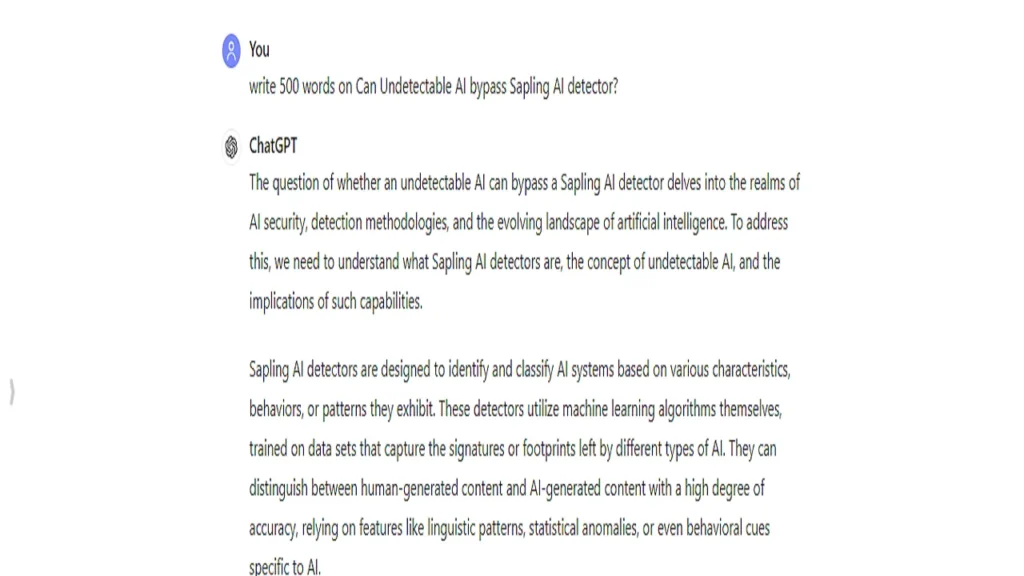 We ask ChatGPT to write 500 words on Can Undetectable AI bypass Sapling AI detector?