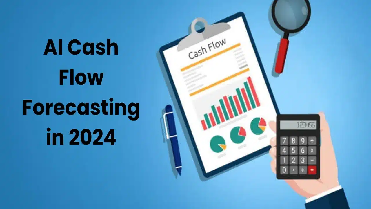 AI Cash Flow Forecasting in 2024