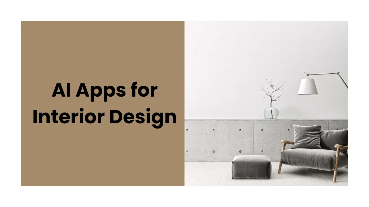 AI Apps for Interior Design