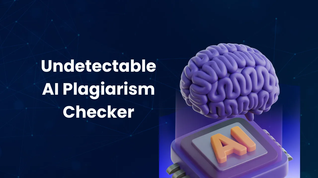 Undetectable AI Plagiarism Checker