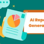 AI Report Generator: Use Free AI Report Generators For Report Writing in 2024