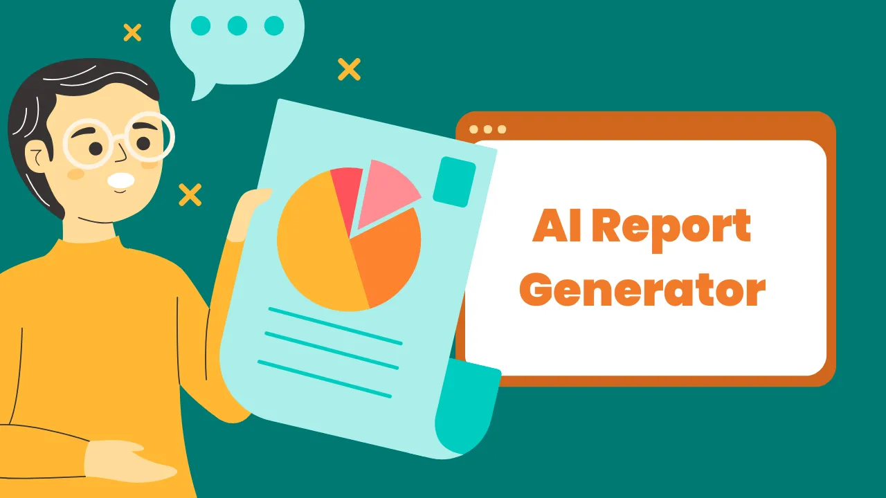 AI Report Generator: Use Free AI Report Generators For Report Writing in 2024