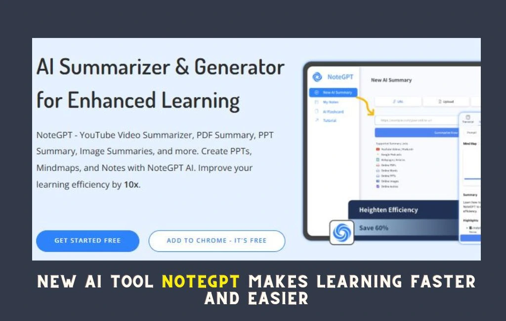 NoteGPT Makes Learning Faster