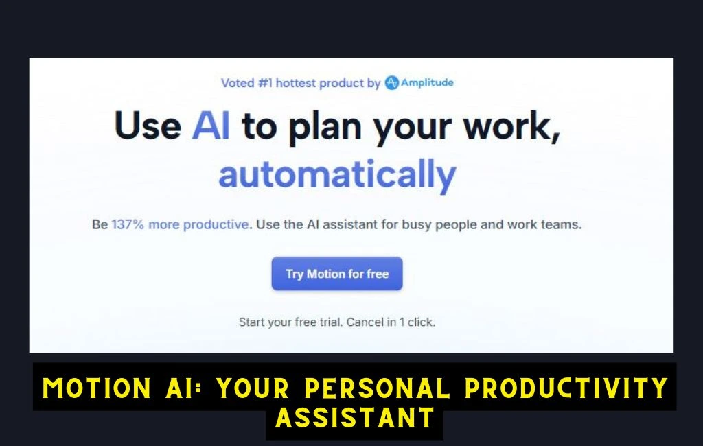 motion ai productivity assistant