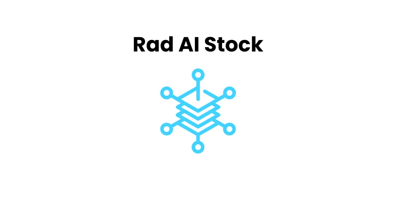 Rad AI Stock: Invest in Rad AI Stock in 2024