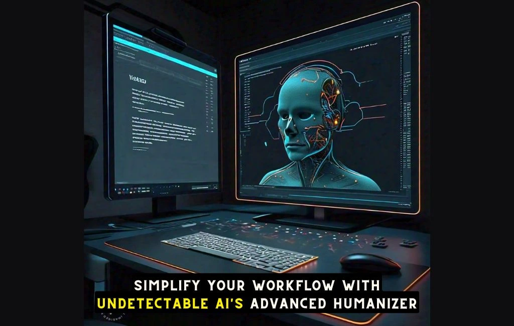 Undetectable AI Advanced Humanizer