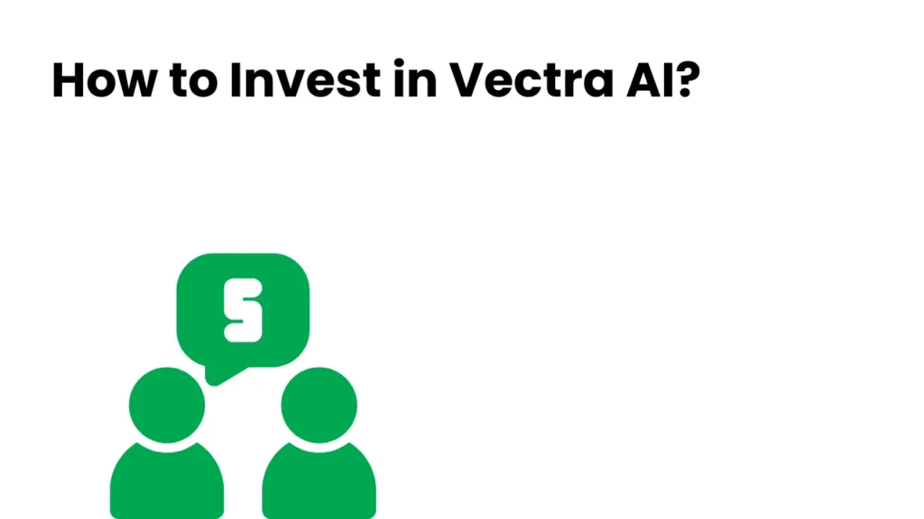 How to Invest in Vectra AI?