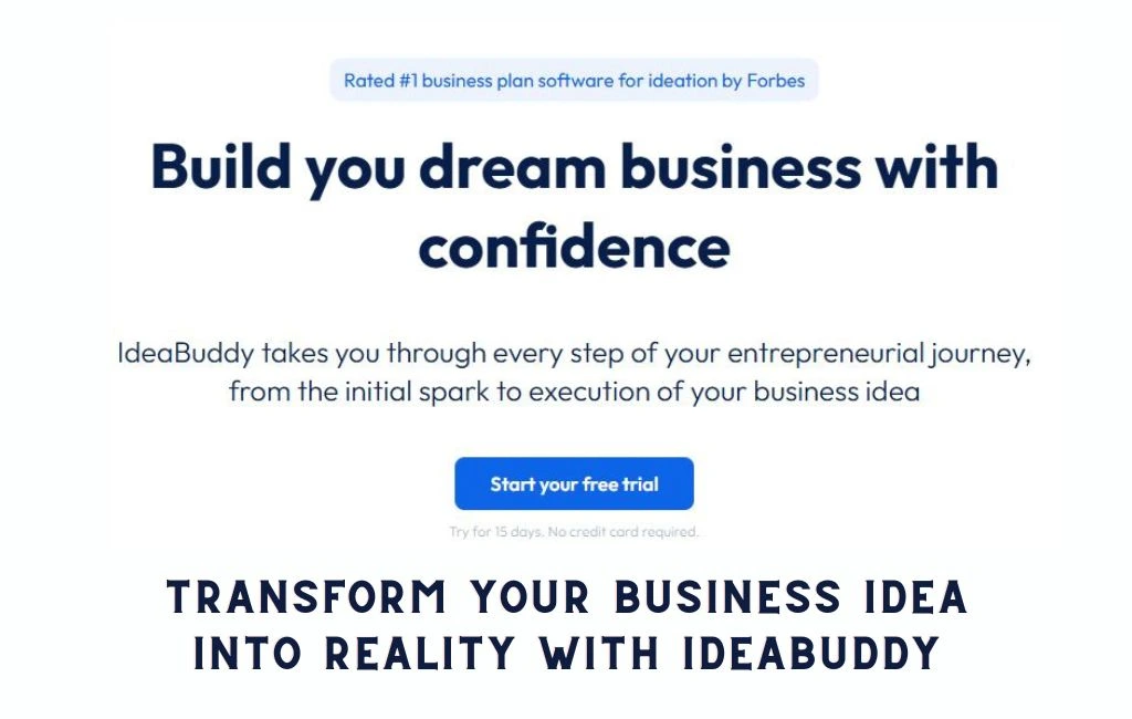 Transform Your Business Idea into Reality with IdeaBuddy